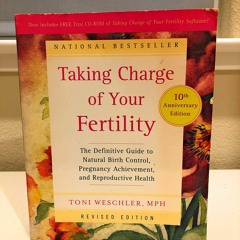 ❤READ❤ FREE ⚡PDF⚡ Taking Charge of Your Fertility, 10th Anniversary Edition: Th