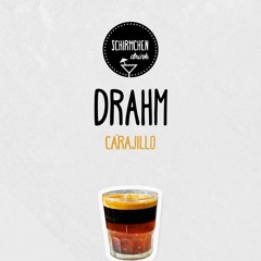 Carajillo | Drahm