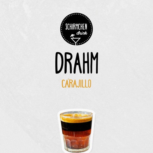 Carajillo | Drahm