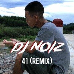 41 (Remix)