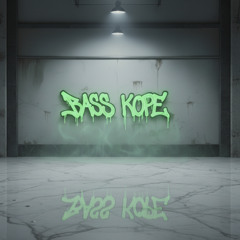 BASS KOPE
