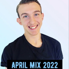 April Mix 2022