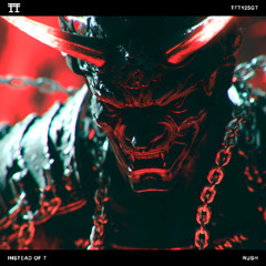 FREE DOWNLOAD: Instead of Seven - RUSH [TFT125GT]