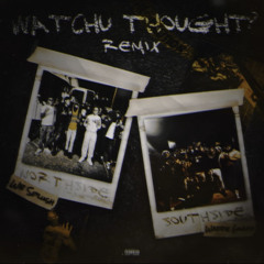 WB Splush - Watchu Thought