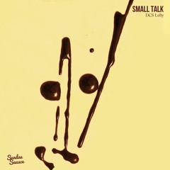 DCS Lefty - Small Talk