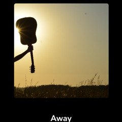 Away | made on the Rapchat app (prod. by prodlrbeats)
