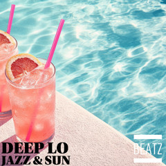 Deep Lo - Jazz & Sun