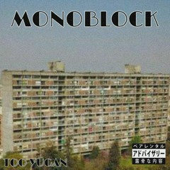 TOO YUGAN  - MONOBLOCK