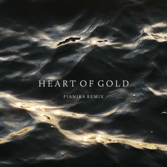 Heart Of Gold - TÂCHES, Jackson Englund & lye.ll - PIANIKA Remix