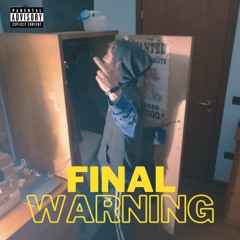 Final Warning