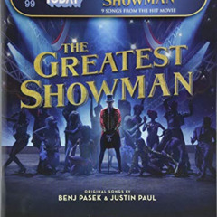 ACCESS EPUB 📃 The Greatest Showman: E-Z Play Today #99 by  Benj Pasek &  Justin Paul