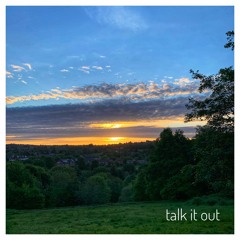 talk it out (feat. Faye Fantarrow)