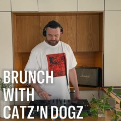 Brunch with Catz 'n Dogz S2E1 (Positive Vibes From The Kitchen)