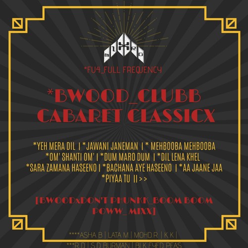 *MIXTRO_BOLLYWOOD ALLSTARS CLASSICX [BWOODXRETROACTIVE SESSION MIXX] FED UP 4