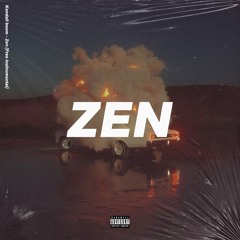 𝙆𝙚𝙣𝙙𝙖𝙡𝙡 𝘽𝙤𝙤𝙢 - 𝙕𝙚𝙣 (禅) [𝙁𝙍𝙀𝙀 𝘿𝙊𝙒𝙉𝙇𝙊𝘼𝘿]