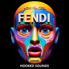 FENDI - HOW YOU FEEL (FREE DOWNLOAD)