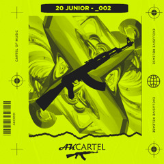 20 Junior - 002  (Original Mix) [AK CARTEL]