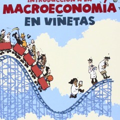 ⚡ PDF ⚡ Introduccion a la Macroeconomia en Vinetas (Spanish Edition) f