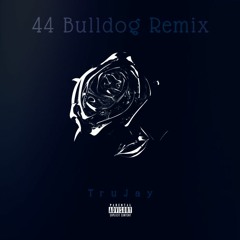 44 Bulldog Remix