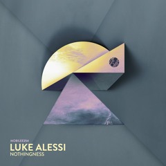 Luke Alessi - Nothingness