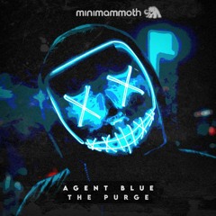 Agent Blue - The Purge