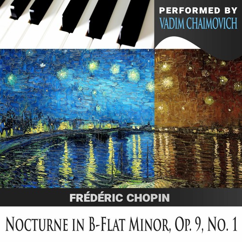 Frédéric Chopin: Nocturne in B-Flat Minor, Op. 9, No. 1