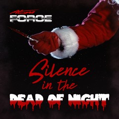 Atom Force - Silence In The Dead Of Night