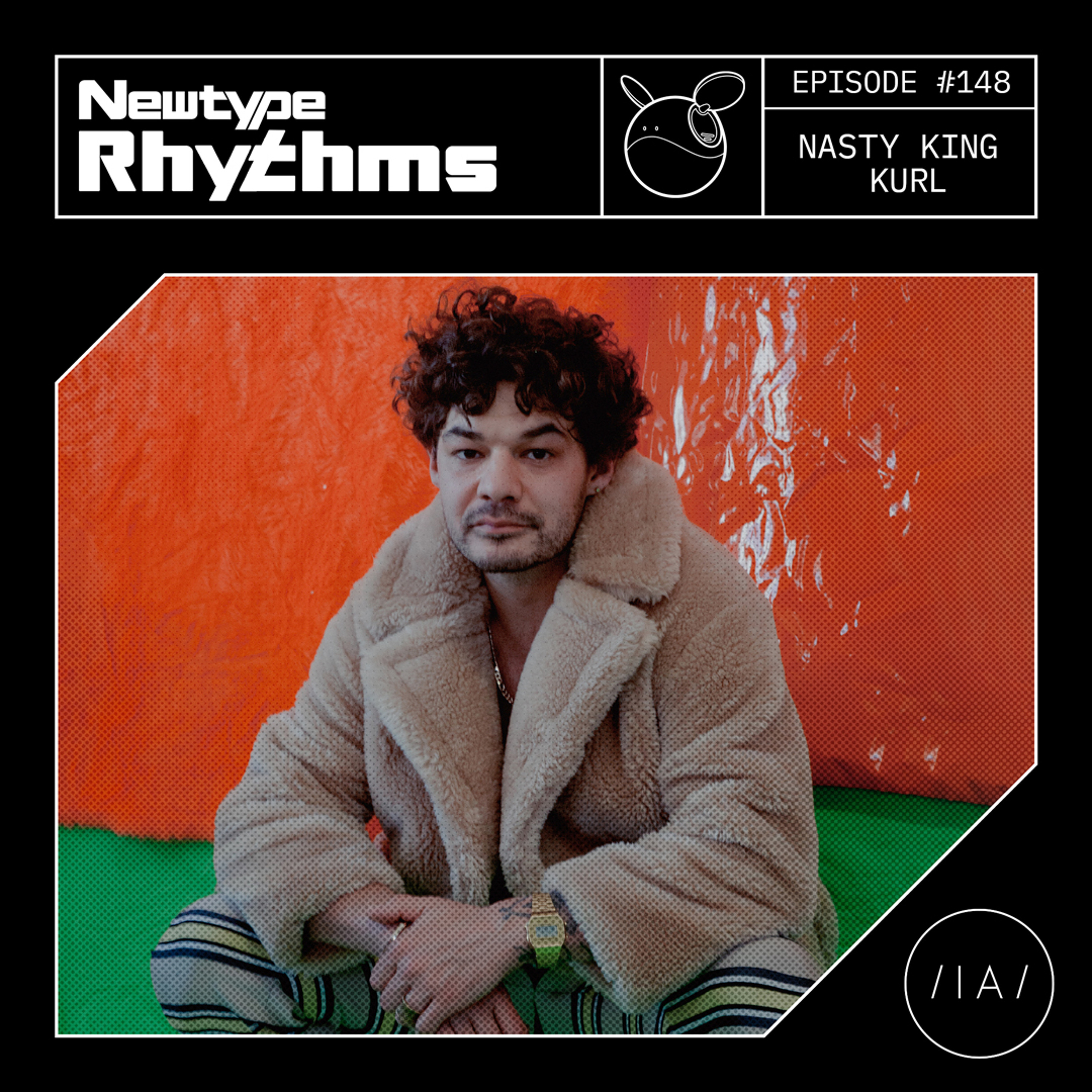 Newtype Rhythms #148 - Special Guest: Nasty King Kurl episode artwork