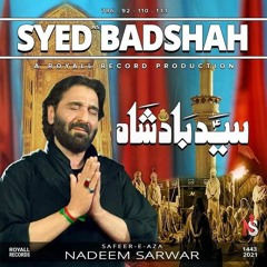 Syed Badshah  Nadeem Sarwar  2021