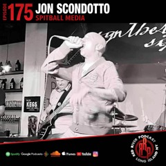 ep 175 Jon Scondotto- Spitball Media