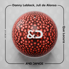 Danny Leblack, Juli De Alonso - Maba (Original Mix)