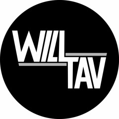 WILL TAV - DJ SET #1
