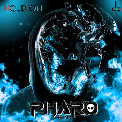 Deathpact - Hold On (PHARO Remix)