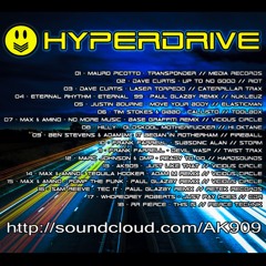 AK909 - HYPERDRIVE - Hard House Mix / FREE DOWNLOAD