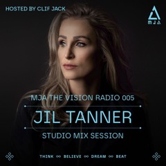 MJATVR005 - MJA the Vision Radio - Jil Tanner Studio Mix Session