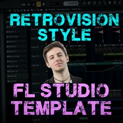 Fl Studio Template - Future House (RetroVision Style)