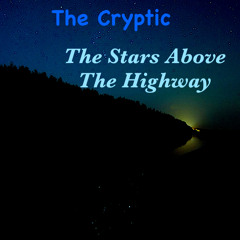The Stars Above The Highway