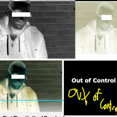 OUt Of COntrol