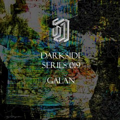 Galán | Darkside Series #019