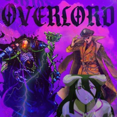 ANIMVS - Overlord オーバーロード (Techno//Phonk)
