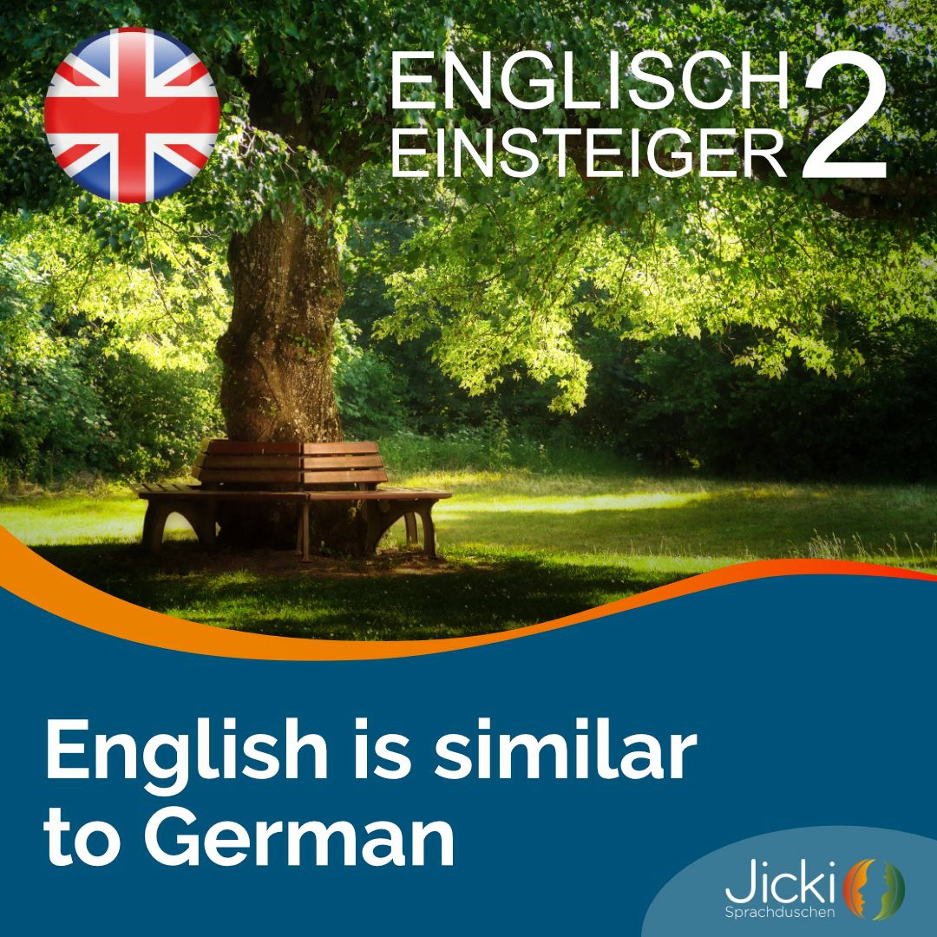 Englisch lernen für Anfänger | Jicki Sprachdusche | Lektion 2