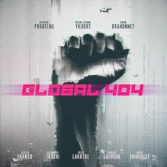 Teaser GLOBAL 404 - EP0