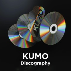KUMO Discography