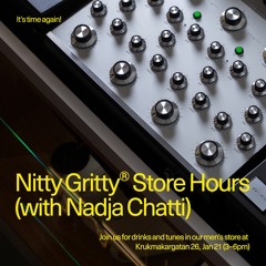 Nitty Gritty Store Hours - Nadja Chatti