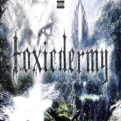 Toxicdermy