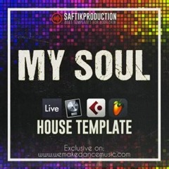 My Soul - House Template for Ableton Live