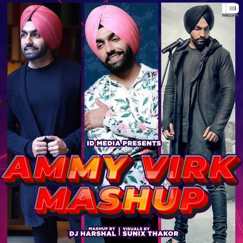 Ammy Virk Mega Mashup
