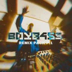 BOYB4SS REMIX PACK 2025 P.1