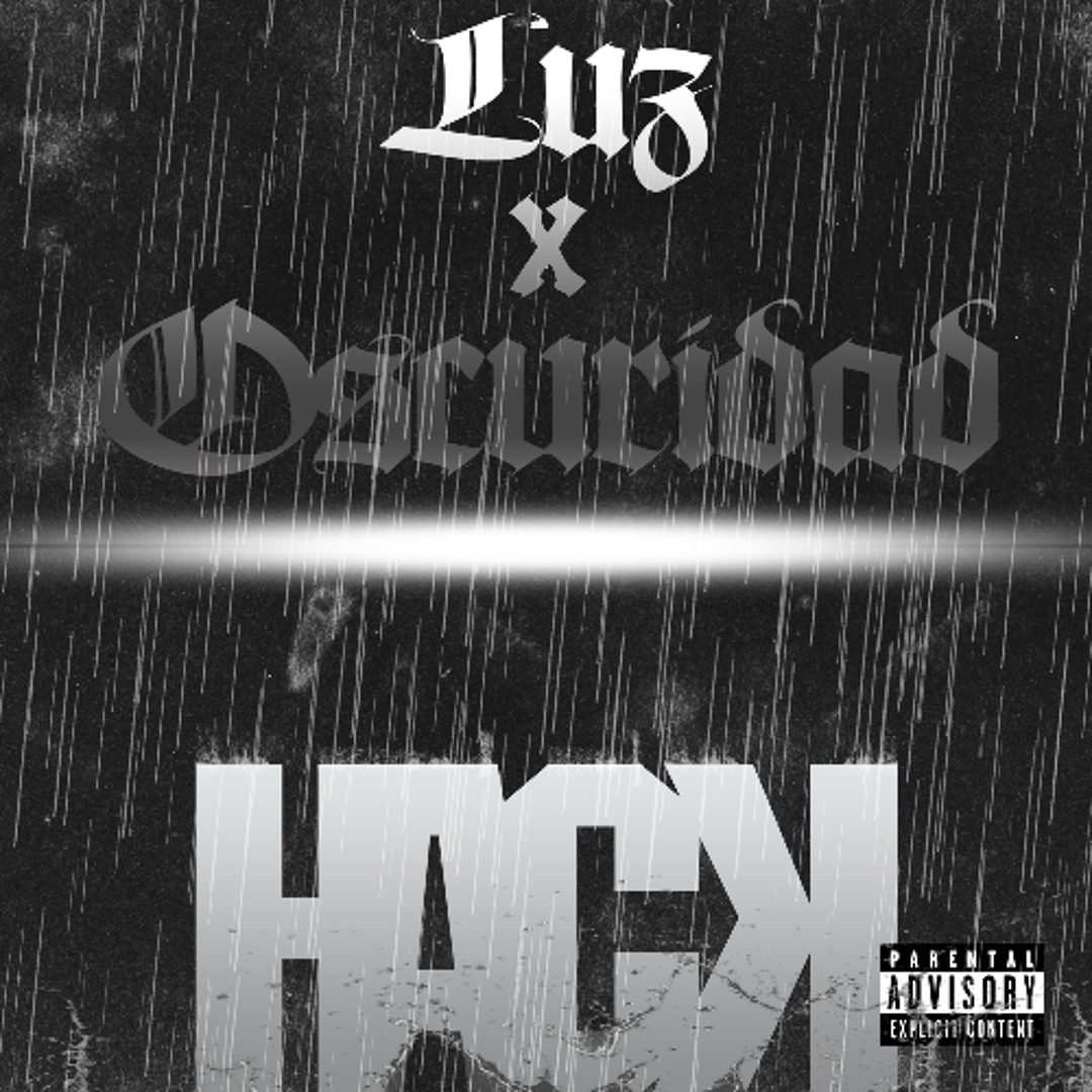 Stream Hack | Listen to Luz y Oscuridad (2026) playlist online for free ...