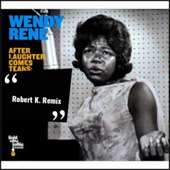 Wendy Rene - After Laughter (Robert K. Remix).mp3